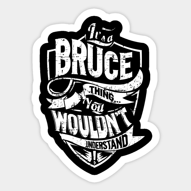 BRUCE Sticker by davidmarisa